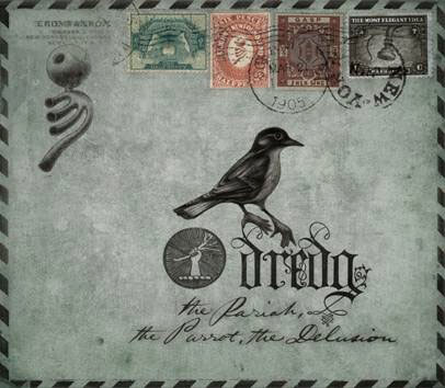 Dredg/The pariah, the parrot, the delusion